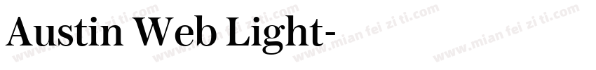 Austin Web Light字体转换
